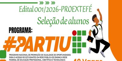 EDITAL PROJETO PARTIU IF 2ª EDIÇÃO 2026